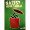 Plakat A1 Nazis? Nein Danke!